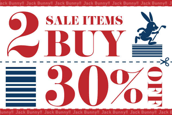 さらにお買い得 Jack Bunny 2buy 30 Off 開催中 News Jack Bunny