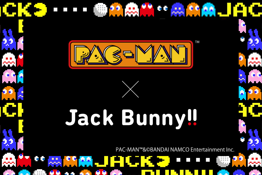 PAC-MAN × JACKBUNNY‼ COLLABORATION